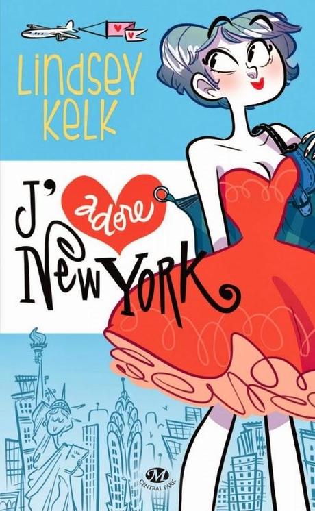 Couverture J'adore New York de Lindsey Kelk