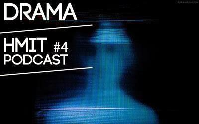 HMiT Exclusive Podcasts Series - #4 - Drama - Voodoo... Mixtape