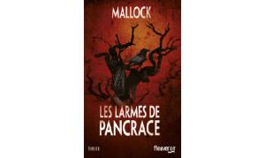 Mallock-Les-larmes-de-Pancrace