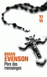 Entre l'Eglise et la vérité, Brian Evenson a choisi
