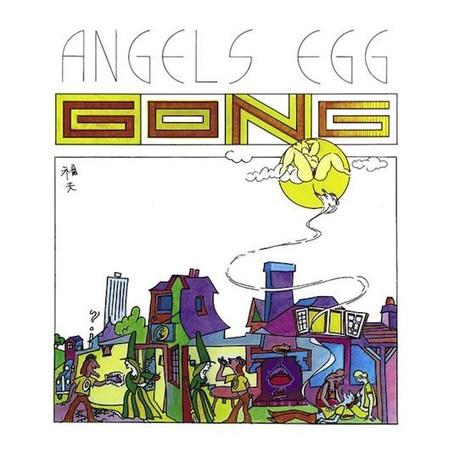 Gong #4-Angels Egg-1973