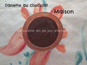 Danette au chocolat maison Danette au chocolat maison