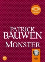 C'est lundi 17 mars, que lisez-vous ? Monster - Patrick Bauwen Lectures de Liliba
