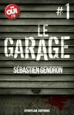 C'est lundi 17 mars, que lisez-vous ? Le garage, t1 à 6 - Sébastien Gendron Lectures de Liliba