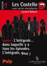 C'est lundi 17 mars, que lisez-vous ? Les Costello, saison 1, l'intégrale - Laurent Bettoni Lectures de Liliba