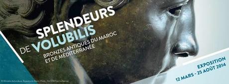 Splendeurs de Volubilis, Bronzes antiques du Maroc et de Méditerranée Splendeurs de Volubilis, Bronzes antiques du Maroc et de Méditerranée