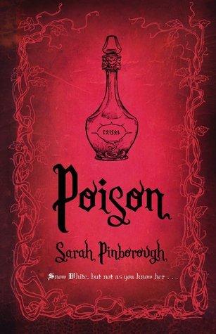 Les Contes des Royaumes T.1 : Poison - Sarah Pinborough
