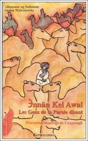 Alhassane ag Solimane : Proverbes touaregs de l'Azawagh 51tEYPuN52L
