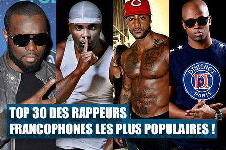 Top 30 des rappeurs Francophones les plus populaires sur les réseaux sociaux Top 30 des rappeurs Francophones les plus populaires sur les réseaux sociaux