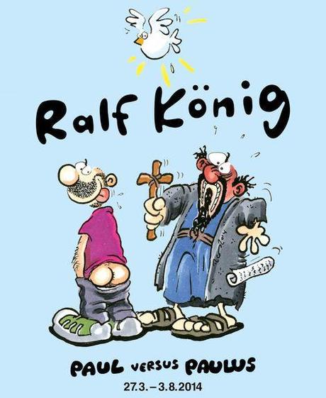 Expo Ralf König- Paul versus Paulus- au musée de la caricature de Francfort Expo Ralf König- Paul versus Paulus- au musée de la caricature de Francfort