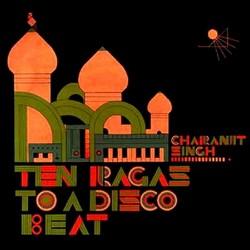 Charanjit Singh - Ten Ragas to A Disco Beat (2010)