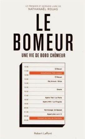 Le Bomeur, une vie de bobo chômeur, Nathanaël Rouas