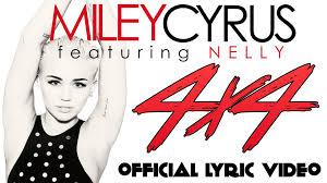 Miley Cyrus sort son nouveau single, 4X4, en compagnie de Nelly.
