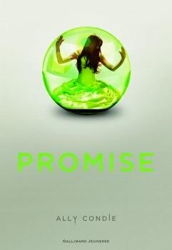 Promise, tome 1 de Ally Condie Promise, tome 1 de Ally Condie