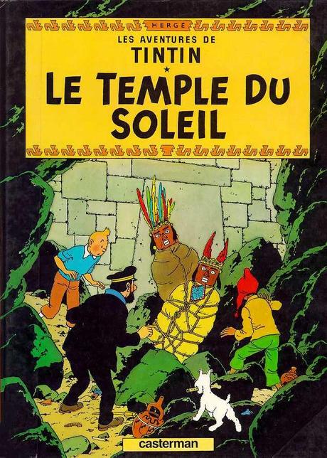 Les Aventures de Tintin ; Tome 14 : Le Temple du Soleil