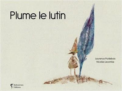 Plume le lutin - Laurence Puidebois et Nicolas Lacombe