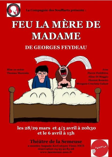 FEU LA MERE DE MADAME, de Georges Feydeau


La compagnie des...