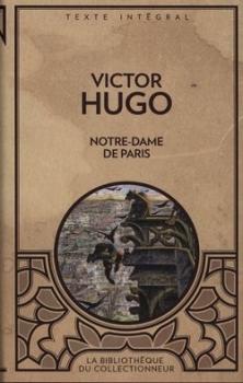 Notre-Dame de Paris. Victor Hugo
