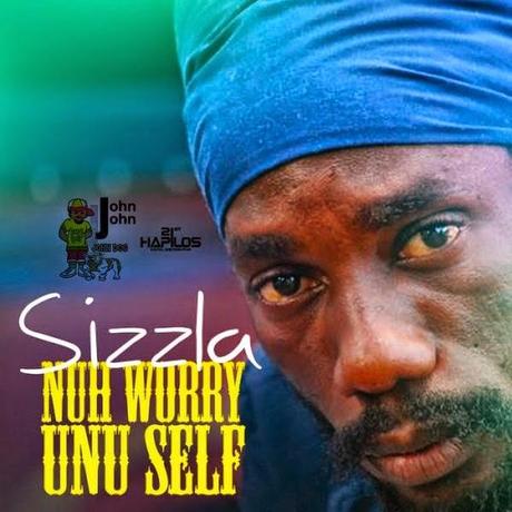 Sizzla Kalonji-Nuh Worry Unu Self- John John Records-2014. Sizzla Kalonji-Nuh Worry Unu Self- John John Records-2014.