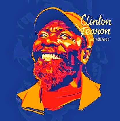 Clinton Fearon-Goodness-Boogie Brown Productions/Chapter Two Records-2014. Clinton Fearon-Goodness-Boogie Brown Productions/Chapter Two Records-2014.