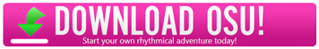 OSU! est un jeu musical effrené de folie! Cliquez pour télécharger OSU!
