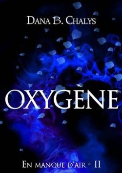 Oxygène de Dana B. CHALYS Oxygène de Dana B. CHALYS
