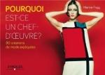 C'est lundi 7 avril, que lisez-vous ? Pourquoi est-ce un chef d’œuvre 80 créations de mode expliquées - Marnie Fogg Lectures de Liliba