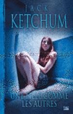 Une fille comme les autres -Jack KETCHUM 9782352940203FS