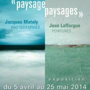 Exposition “Paysage Paysages” Jacques Mataly et Jean Lafforgue à Nayart La Minoterie (64)