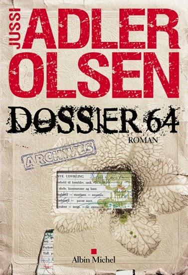 Dossier 64 / Jussi adler-Olsen