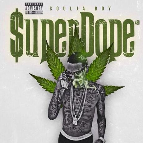 Soulja Boy – $uper Dope (Free Album Stream/Download)