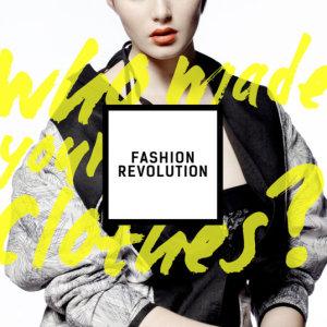 Fashion Revolution Day  