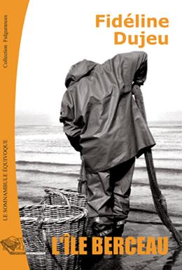 Un billet de Nadège : L’île berceau Un billet de Nadège : L’île berceau