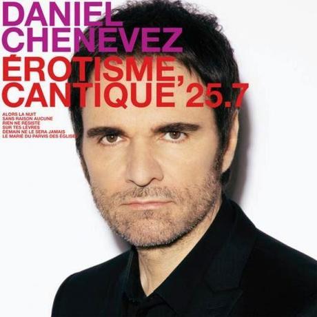 Érotisme, Cantique 25.7, le nouvel EP de Daniel Chenevez, ex Niagara