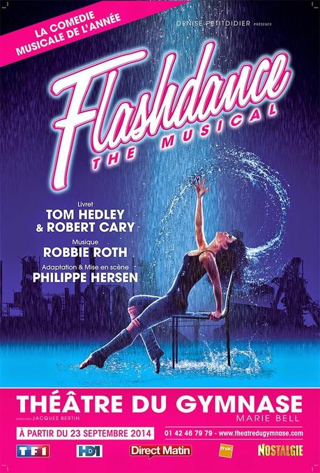 Flashdance au théâtre du Gymnase dès septembre 2014 !