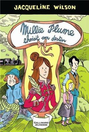Millie Plume choisit son destin