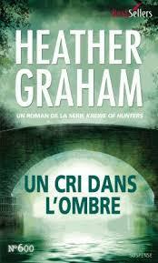 Un Cri dans l'Ombre - Heather Graham