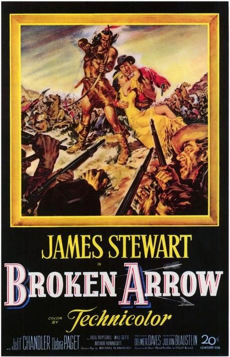 La Flèche brisée - Broken Arrow, Delmer Daves (1950) La Flèche brisée - Broken Arrow, Delmer Daves (1950)