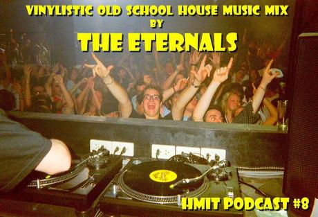 HMiT Podcast #8 - Dj Funky Farid from The Eternals - Vinylistic Old School Junkies Mixtape