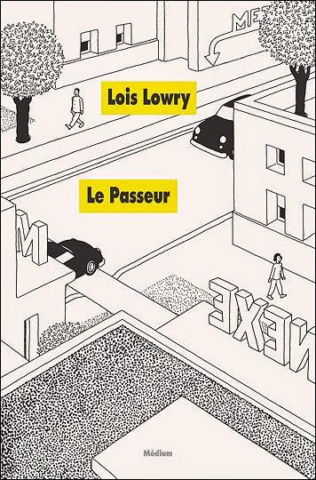 Le Passeur, de Lois Lowry Le Passeur, de Lois Lowry