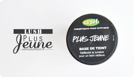 L’illuminateur de teint par Lush : je dis oui ! plusjeune2