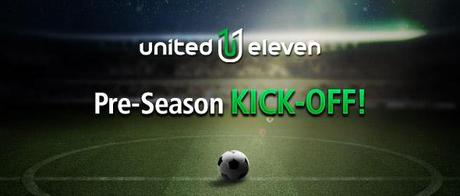 Reprenez le championnat avec la saison préliminaire de United Eleven !‏