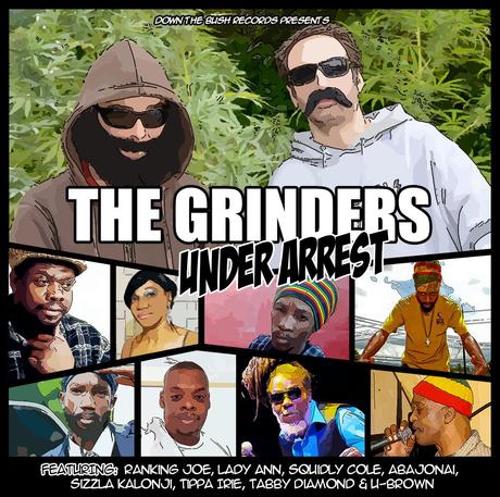 The Grinders - Under Arrest