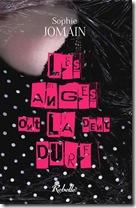 les anges ont la dent dure les anges ont la dent dure