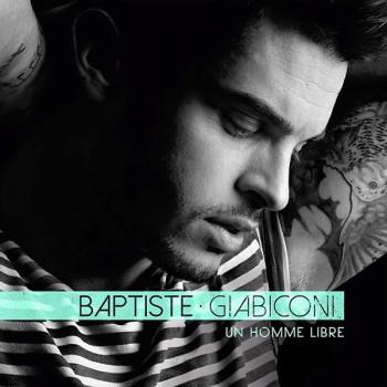 4999-baptiste-giabiconi-pochette-album-un-homme-libre.jpg