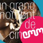 UN GRAND MOMENT DE CINEMMA (18/05/14)… OU PAS !