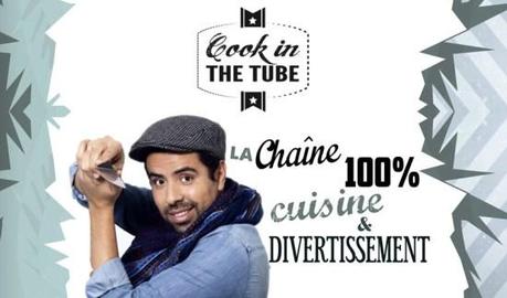 Chaine YouTube cook in the tube