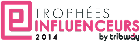 TROPHEE INFLUENCEURS 2014 by TRIBWAY