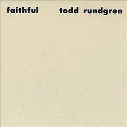 Todd Rundgren – Faithful (1976)