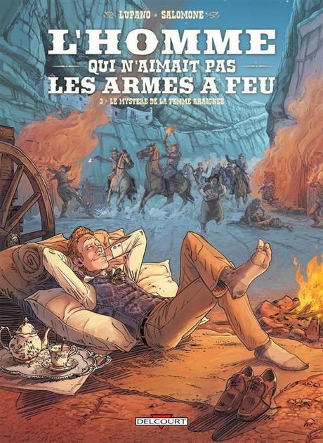 L’Homme qui n’aimait pas les armes à feu T3 : Le Mystère de la femme-araignée, par Wilfrid Lupano et Paul Salomone http://bdzoom.com/wp-content/uploads/2014/05/Couv-3.jpg